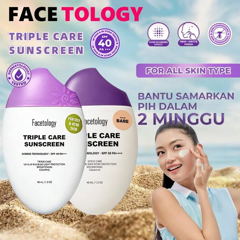 Kesilapan Memilih Sunscreen: Kenali Varian Facetology sebelum Beli