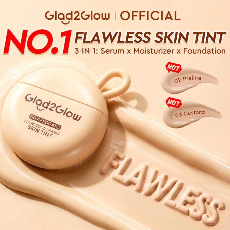 Adakah Glad2Glow FLAWLESS BLURRING Skin TINT Sesuai untuk Tutup Pori dan Tahan Lama?