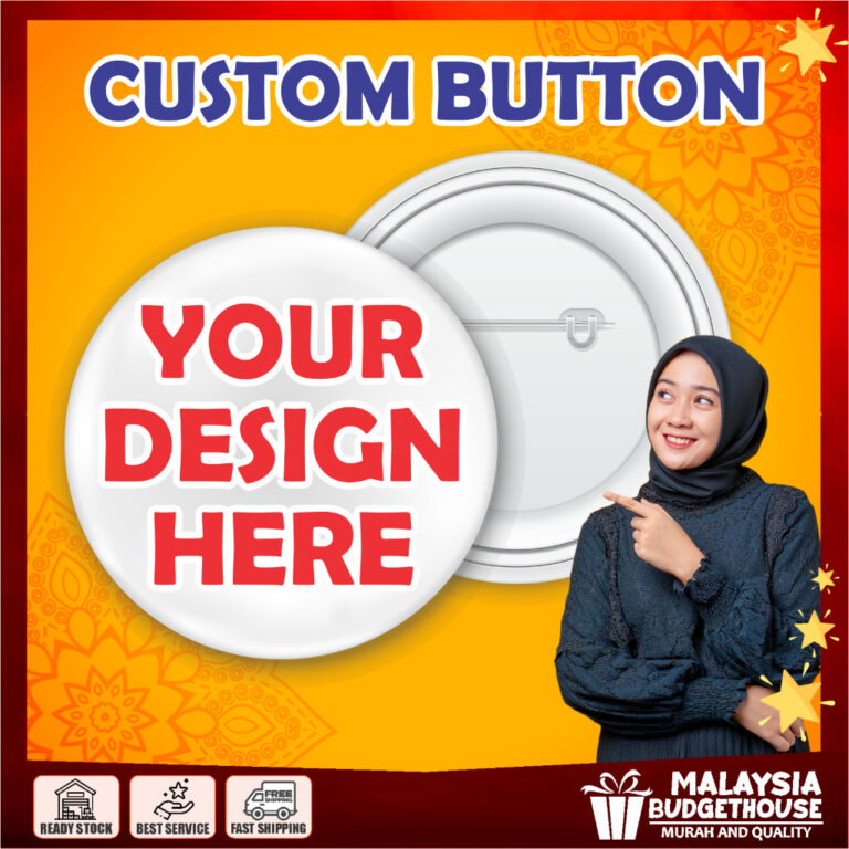 Tempahan Button Badge Custom di PERAK untuk Pelbagai Acara