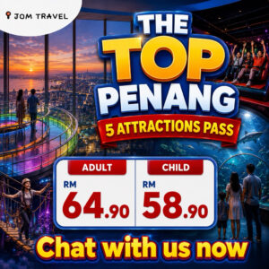 Tiket Masuk The TOP Komtar Penang