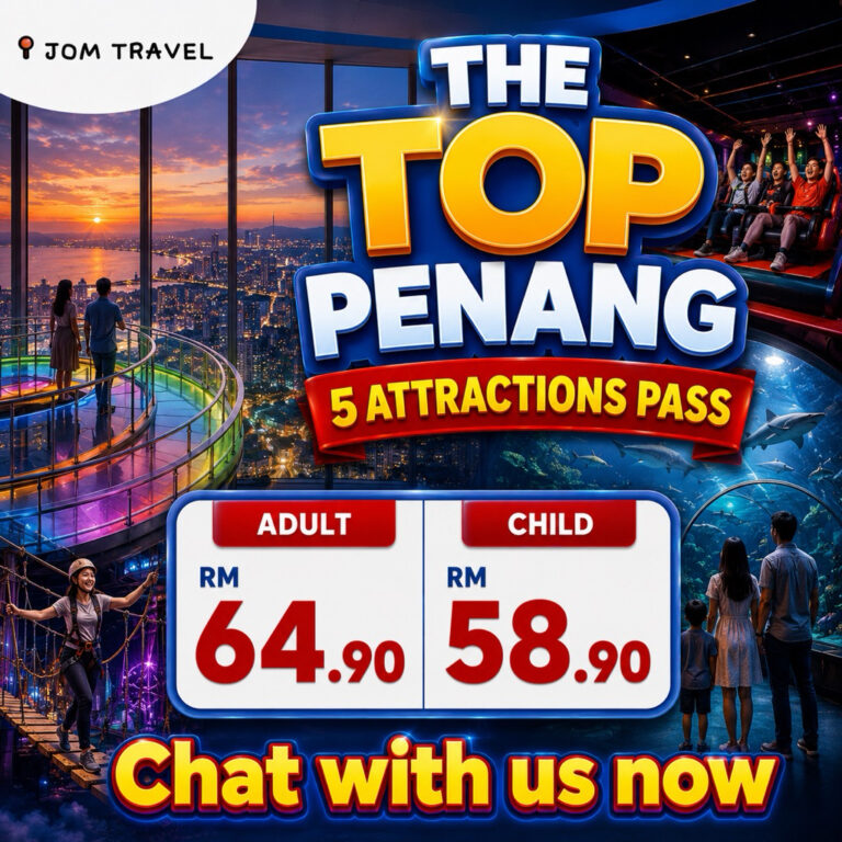 Tiket Masuk The TOP Komtar Penang