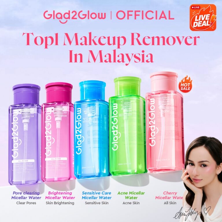 Glad2Glow Micellar Water: Pilihan Pembersih Solekan dan Penjagaan Kulit