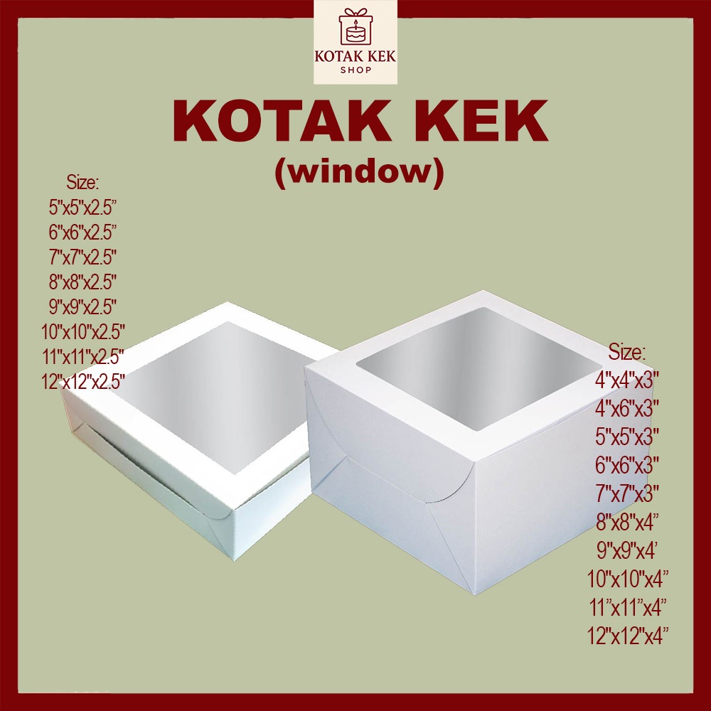 Panduan Memilih Saiz KOTAK Kek Window dan Kuih Lapis Mengikut Keperluan