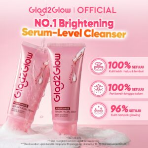 Glad2Glow Niacinamide Serum Facial Wash: Adakah Sesuai untuk Kulit Kusam dan Sensitif?