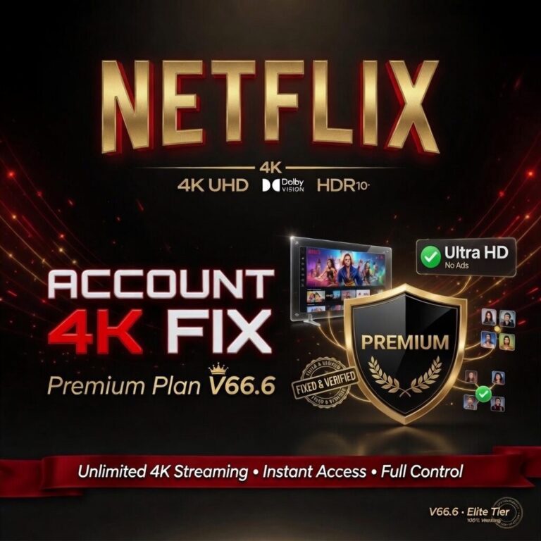 NETFLIX Account 4K FIix Account Premium Plan V66.6