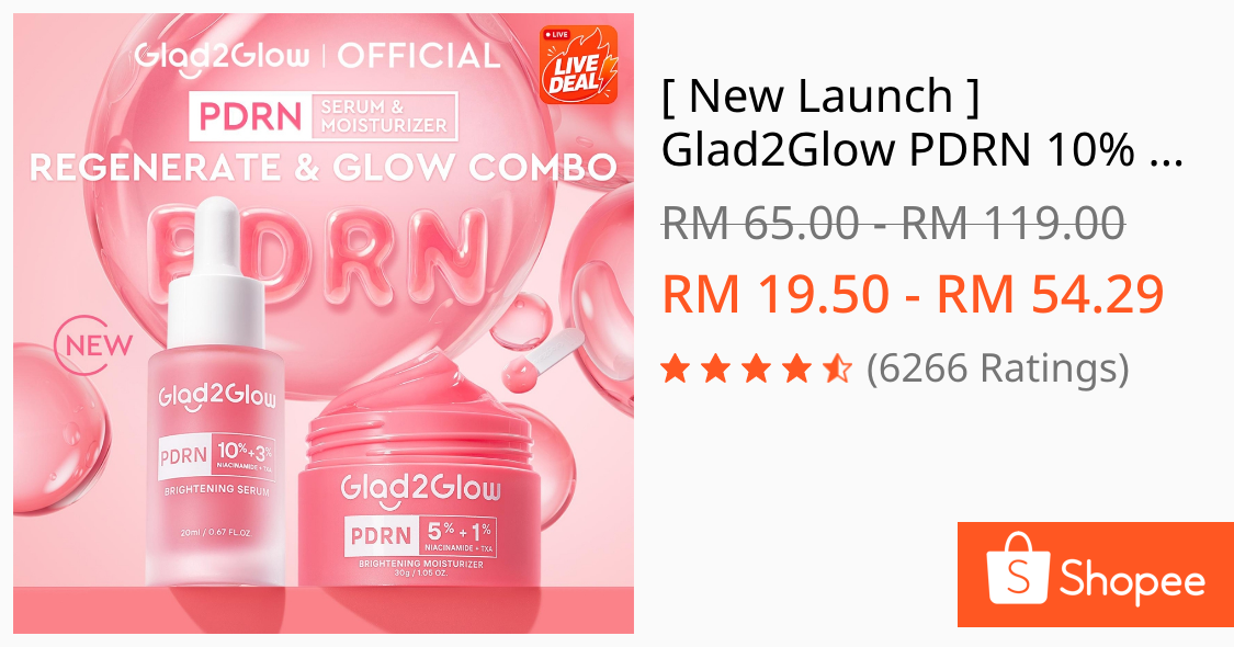 Adakah Glad2Glow PDRN 10% NIACINAMIDE 3% TXA BRIGHTENING Serum Sesuai untuk Kulit Kusam dan Jeragat?