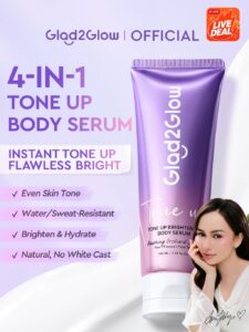 Panduan Membeli Glad2Glow Tone Up Brightening Body Serum: Apa yang Perlu Anda Tahu?