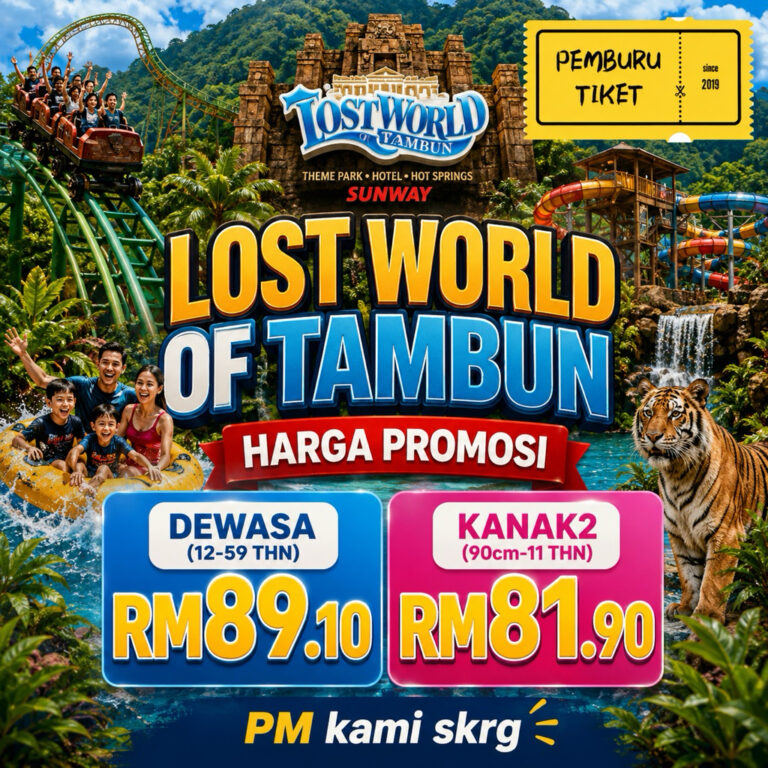 Tiket Lost World Of Tambun 1 Hari Siang Sampai Malam