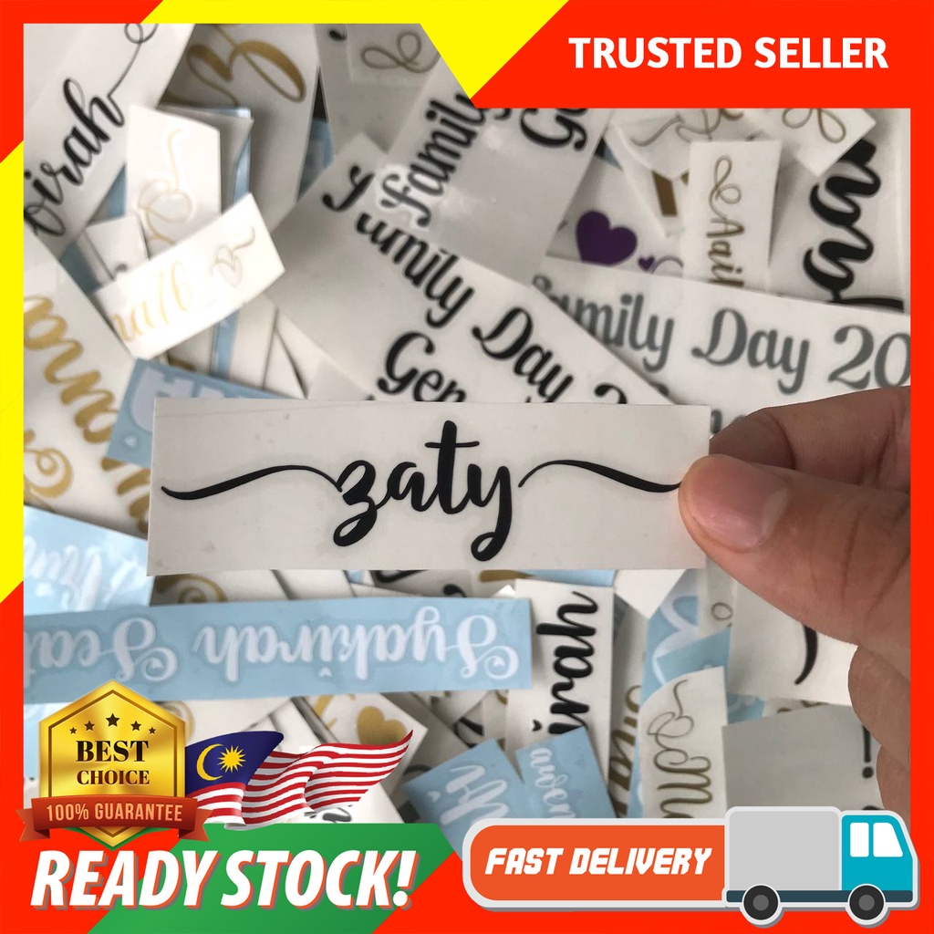 STICKER CUSTOM NAMA, TYPE dan FONT untuk THERMOS, KERETA, MOTOR, TUPPERWARE dan BASIKAL