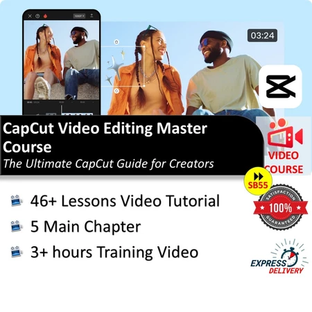 CapCut Editing Video Course: Panduan Ultimate CapCut Pro untuk Creator