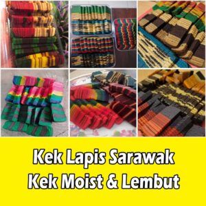 KEISHA KEK LAPIS SARAWAK: Had Pesanan Maksimum dan Panduan Membeli
