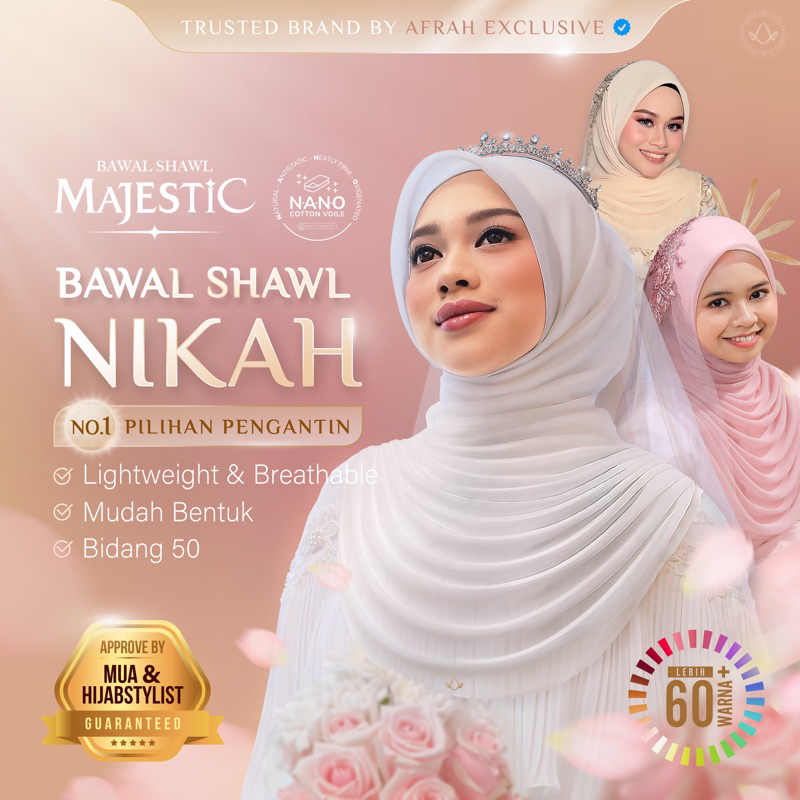 Bawal Shawl MAJESTIC BIDANG 50: Pilihan Tudung NIKAH Pengantin Selesa