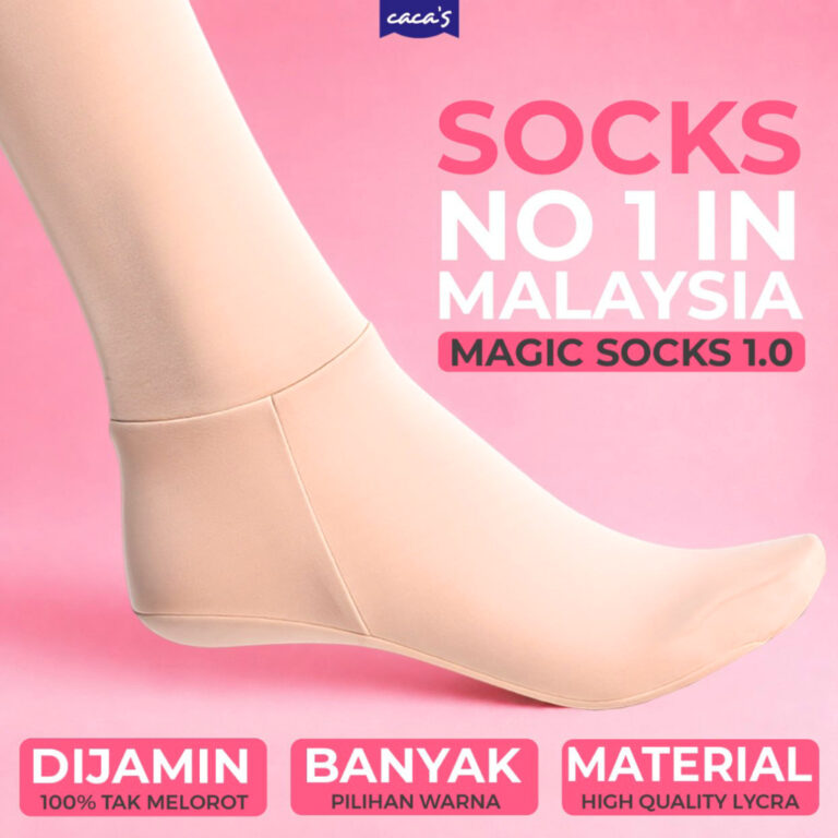 MAGIC SOCKS 1.0 CACA's: Pilihan Stokin KERJA dan HARIAN Tanpa Getah Melorot